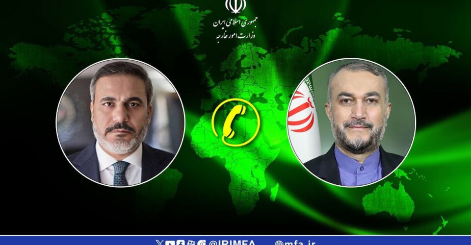 گفتگوی تلفنی وزرای خارجه ایران و ترکیه درباره اقدامات تحریک آمیز اسرائیل